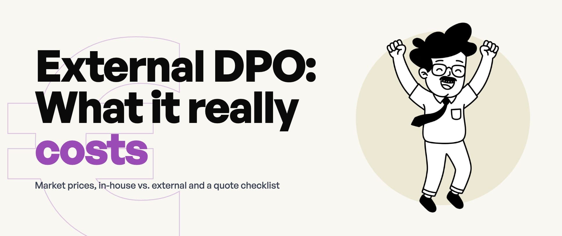 External data protection officer: what it really costs